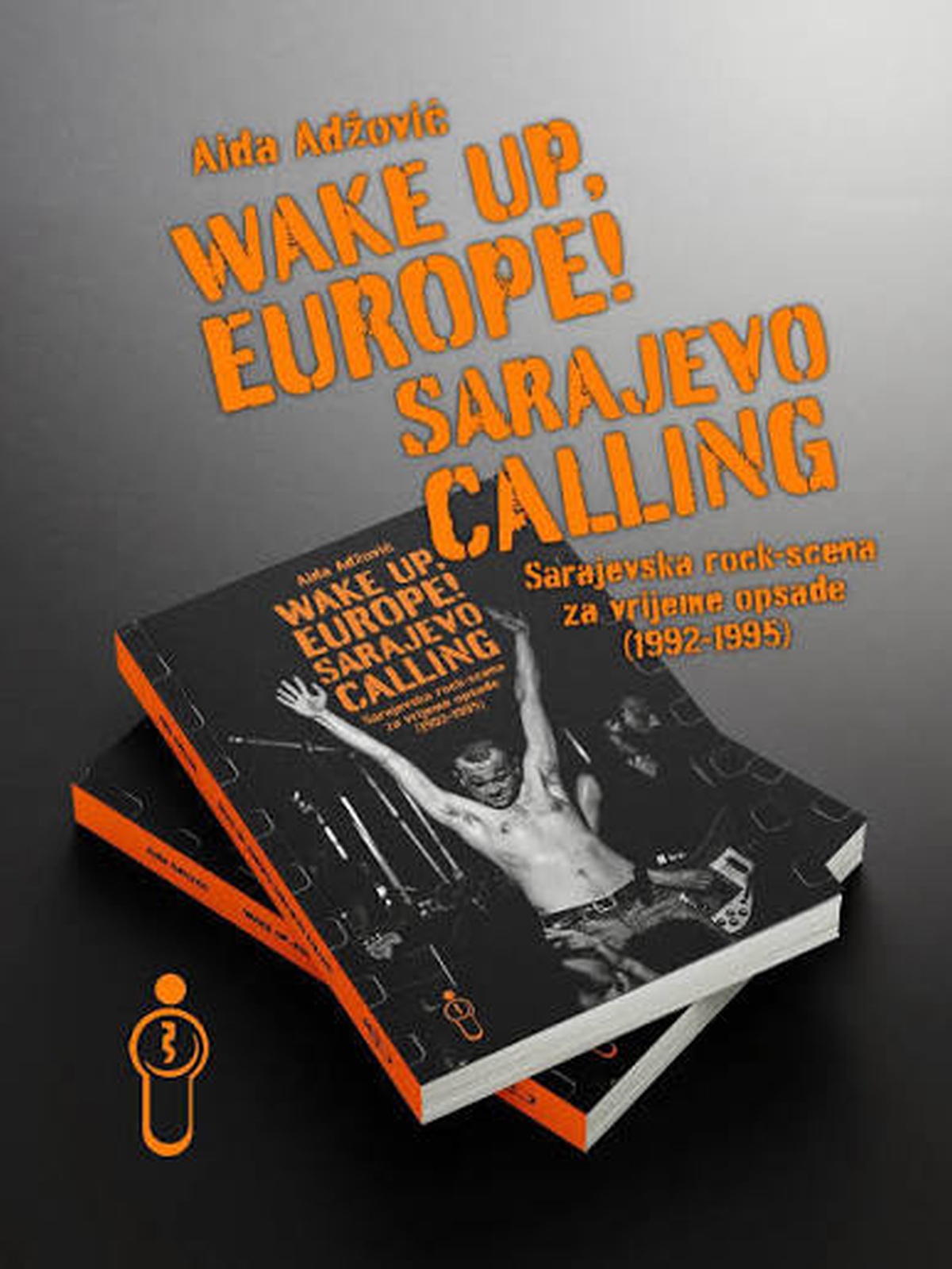 Aida Adžović i Wake up, Europe: Sarajevo Calling!